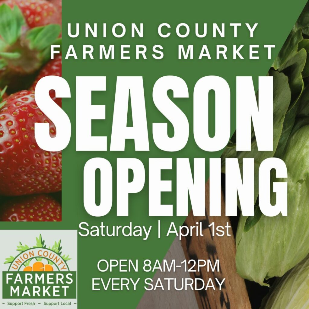 Union Co Farmers Market Opens for the season April 1st
